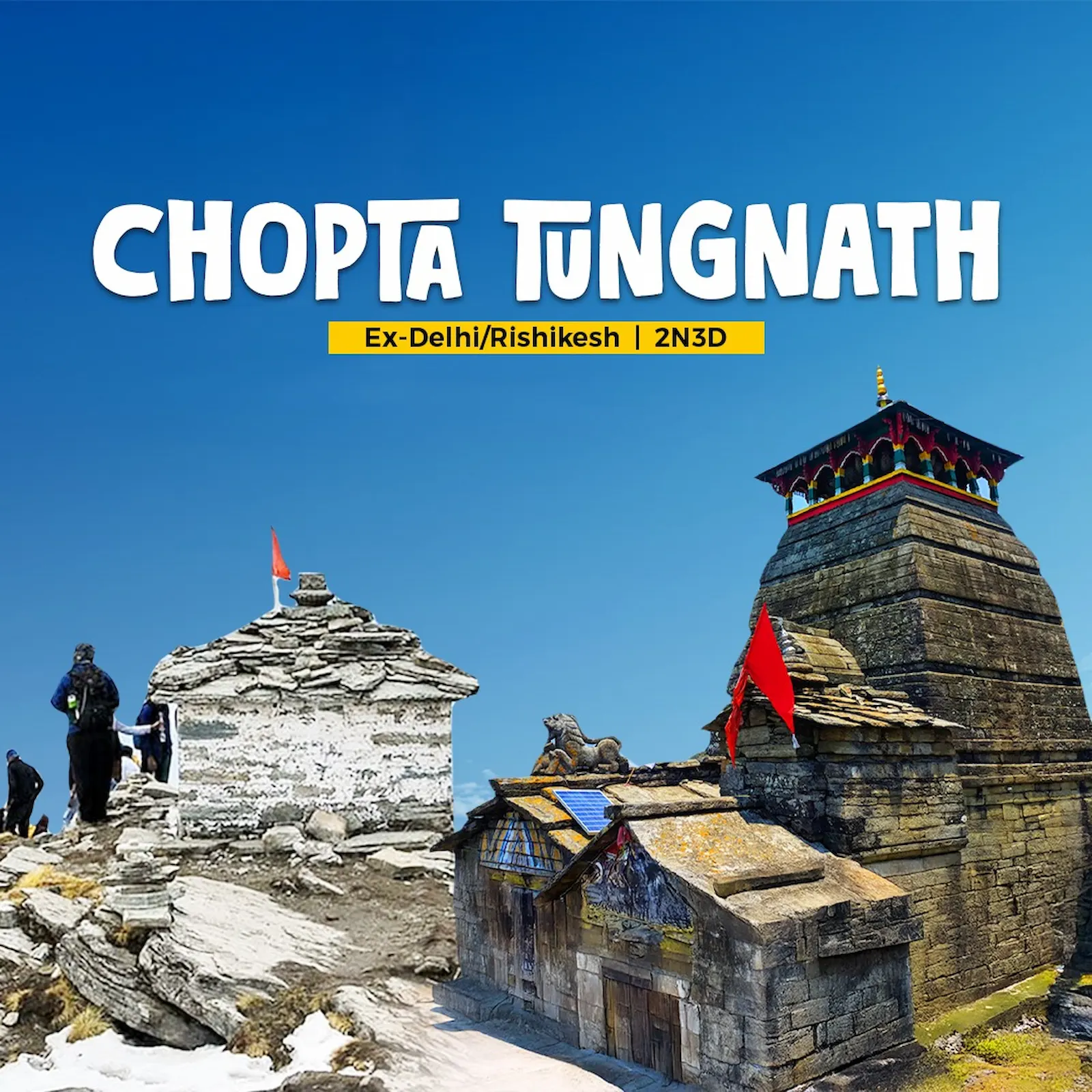 Chopta Tungnath Chandrashila Trek | 2N3D | Ex- Delhi